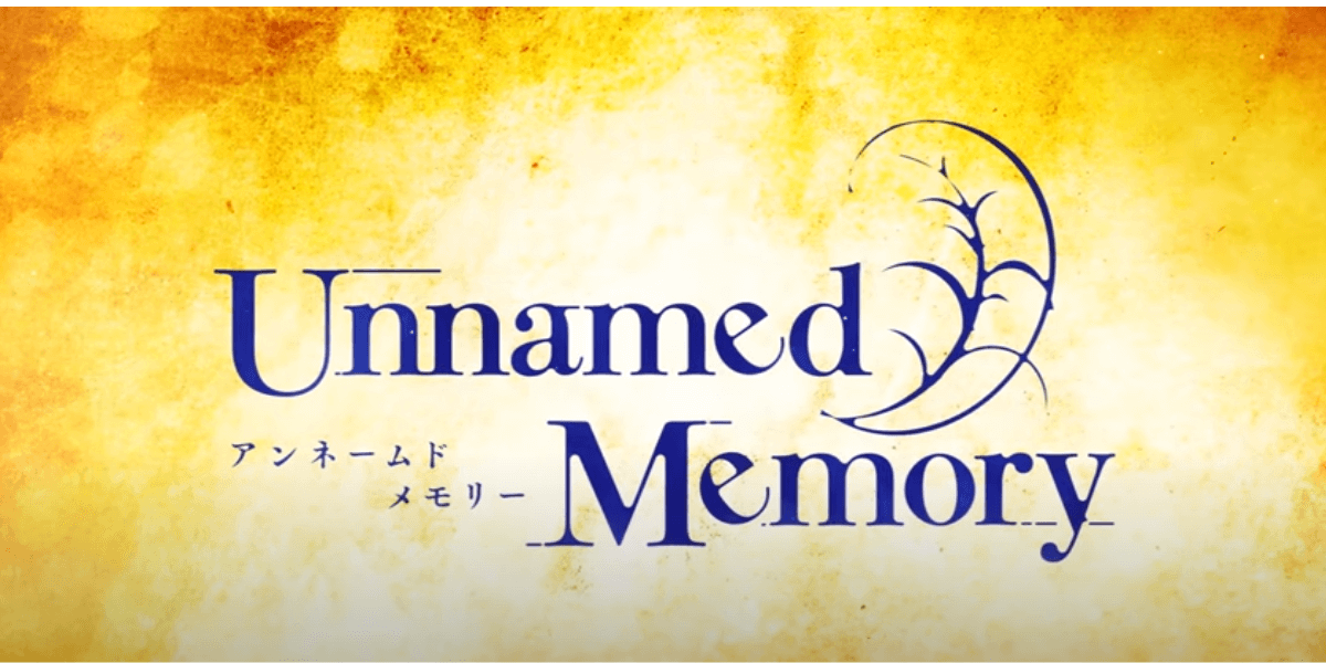 【2024 春アニメ】Unnamed Memoryのあらすじと感想